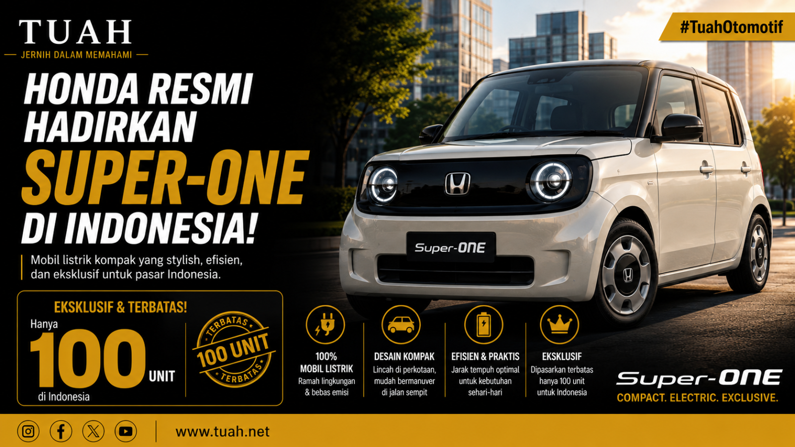 Honda Super-ONE Resmi Meluncur di Indonesia, Mobil Listrik Mungil Ini Hanya Dijual 100 Unit