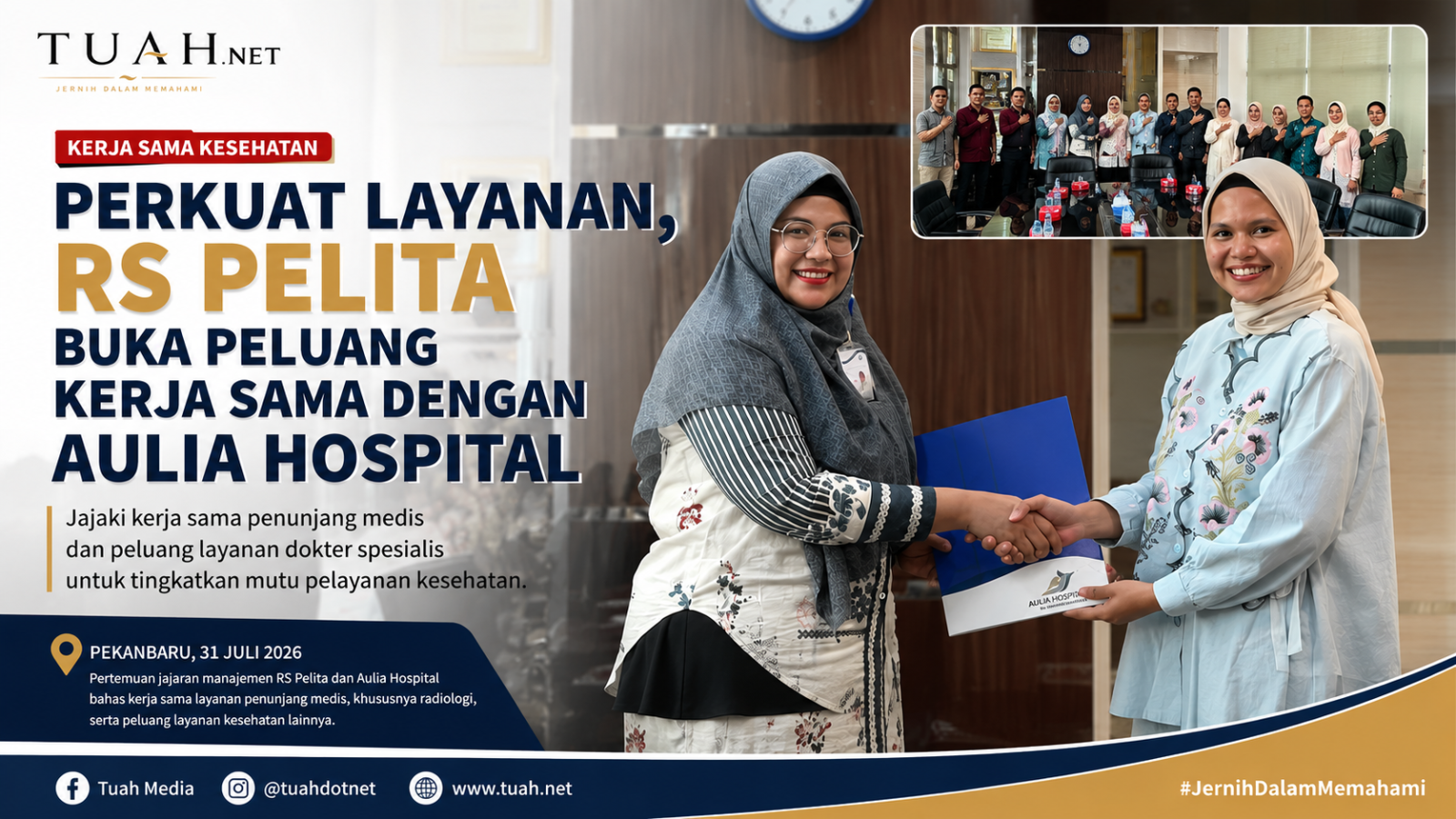 Perkuat Layanan, RS Pelita Buka Peluang Kerja Sama dengan Aulia Hospital